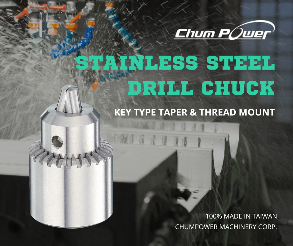 News|Stainless Steel Drill Chuck