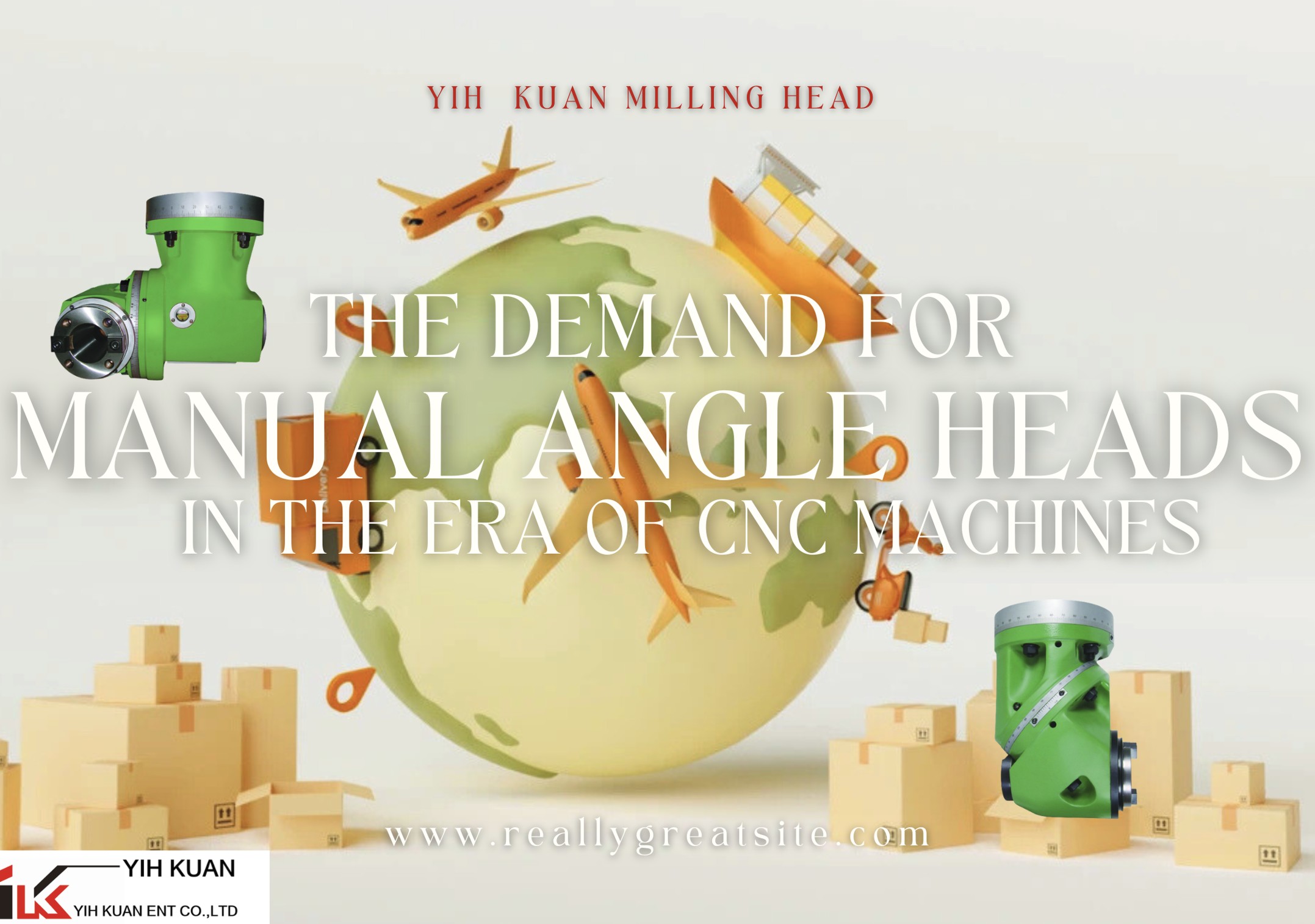 News|The Demand for Manual Angle Heads in the Era of CNC Machines