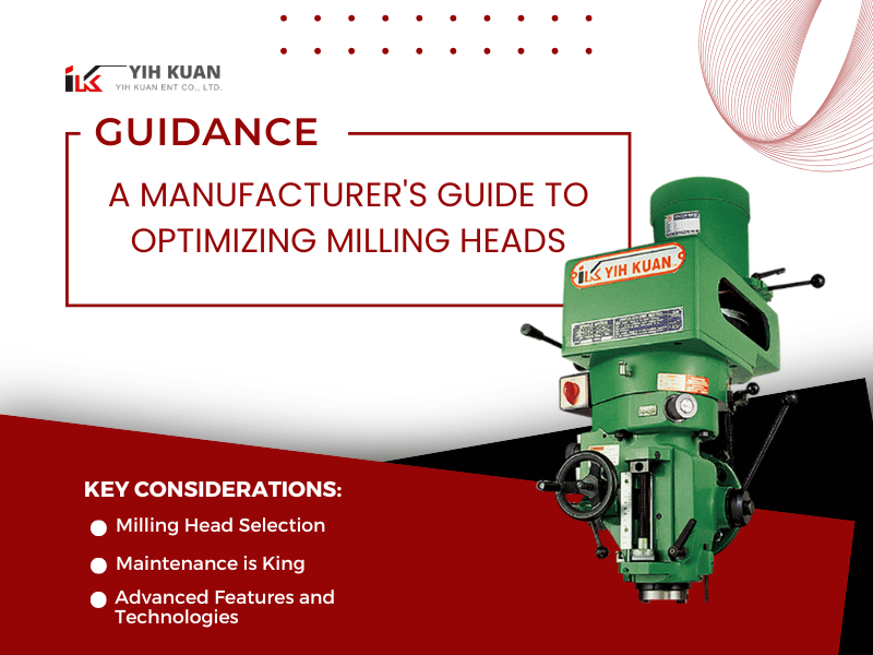 News|Unlocking the Full Potential of Vertical Milling Machines: The Critical Role of the Milling Head