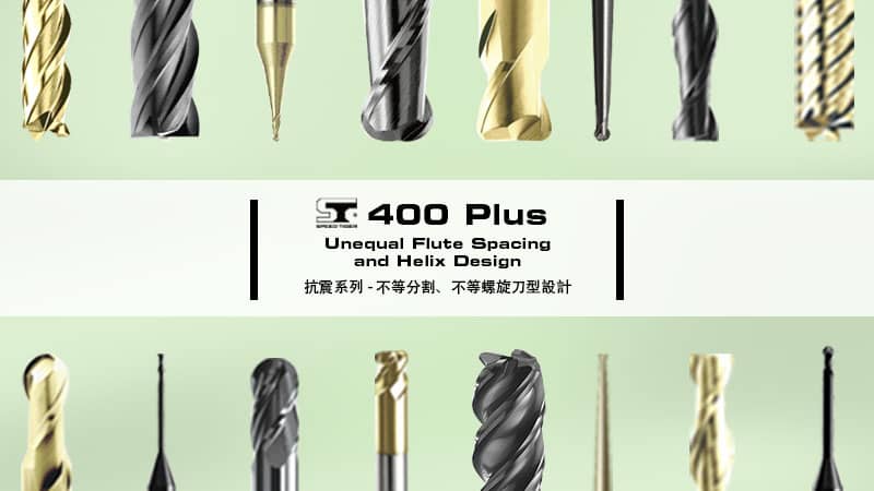 400PLUS Series - Unequal Flute Spacing and Helix Design