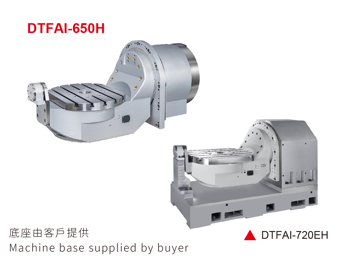 Products|DDM Trunnion Tilting Rotary Table DTFAI-650H / DTFAI-720EH