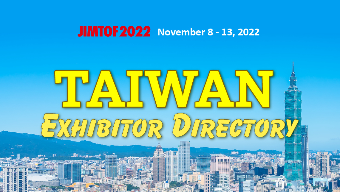 JIMTOF 2022 Taiwan Exhibitor Directory