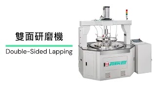 Video|Double-sided Lapping Machine