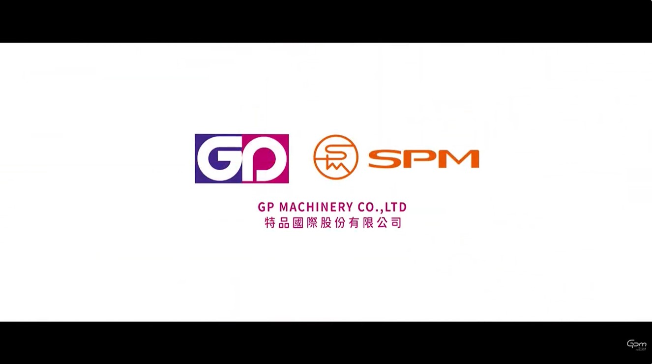 把想像，變成真實 We Make Everything Realize｜特品國際產品展示｜GP Machinery Product Showcase