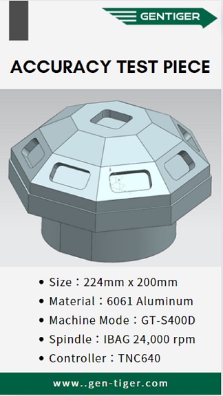 High Speed 5-Axis Machining Center ▶ GT-S400D ▶ Accuracy test piece cutting