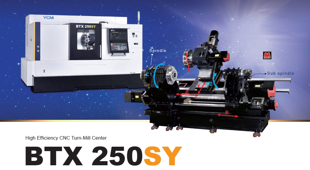 Catalog|BTX 250SY - High Efficiency CNC Turn-Mill Center