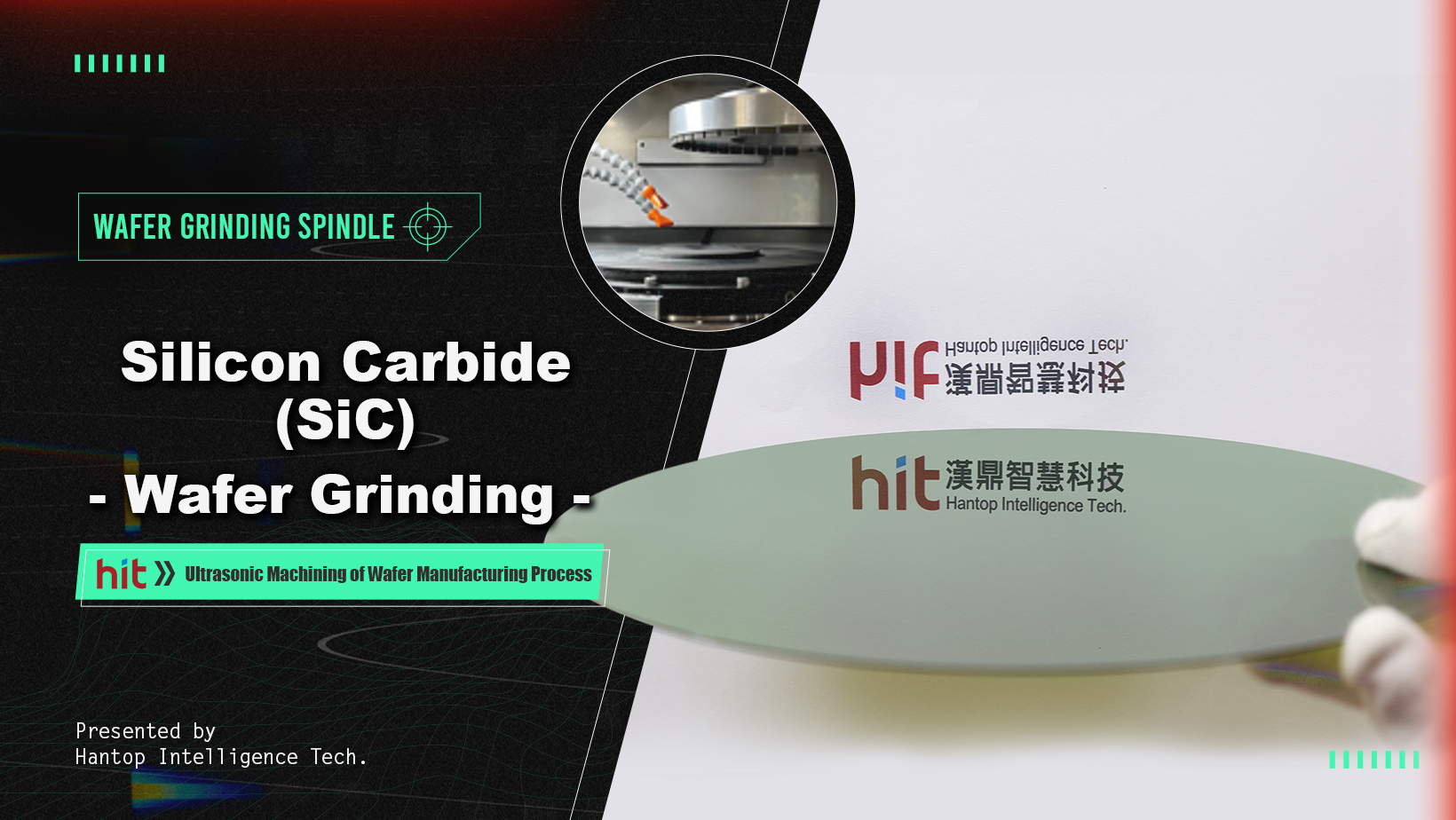 Ultrasonic Machining of Wafer Manufactu