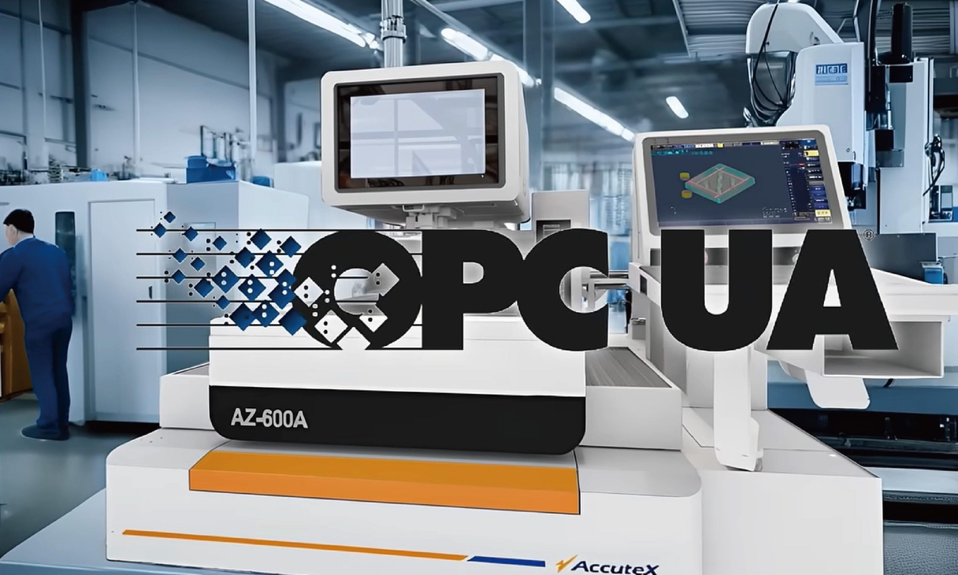 Video|OPC UA Smart Manufacturing x AccutexWEDM